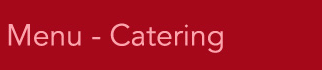 Menu - Catering